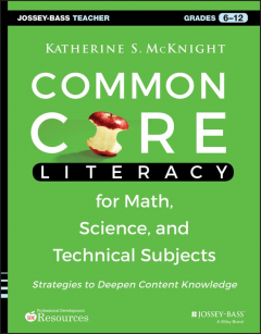 Книга Common Core Literacy for Math, Science, and Technical Subjects. Strategies to Deepen Content Knowledge (Grades 6-12) на ReadRate.com книга Common Core Literacy for Math, Science, and Technical Subjects. Strategies to Deepen Content Knowledge (Grades 6-12)