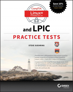 Книга CompTIA Linux+ and LPIC Practice Tests. Exams LX0-103/LPIC-1 101-400, LX0-104/LPIC-1 102-400, LPIC-2 201, and LPIC-2 202 на ReadRate.com книга CompTIA Linux+ and LPIC Practice Tests. Exams LX0-103/LPIC-1 101-400, LX0-104/LPIC-1 102-400, LPIC-2 201, and LPIC-2 202