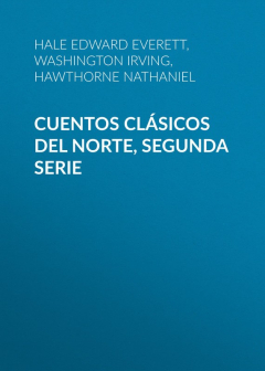 Книга Cuentos Cl?sicos del Norte, Segunda Serie на ReadRate.com книга Cuentos Cl?sicos del Norte, Segunda Serie
