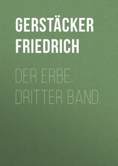 Книга Der Erbe. Dritter Band. на ReadRate.com книга Der Erbe. Dritter Band.