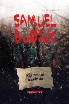 Книга Ma reisin ?ksinda на ReadRate.com книга Ma reisin ?ksinda