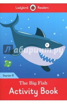 Книга Big Fish, the Activity Book1 на ReadRate.com книга Big Fish, the Activity Book1