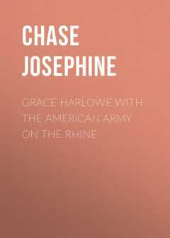 Книга Grace Harlowe with the American Army on the Rhine на ReadRate.com книга Grace Harlowe with the American Army on the Rhine