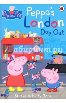 Книга Peppa Pig. Peppa's London Day Out Sticker Activity на ReadRate.com книга Peppa Pig. Peppa's London Day Out Sticker Activity