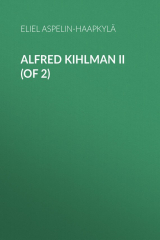 книга Alfred Kihlman II (of 2)