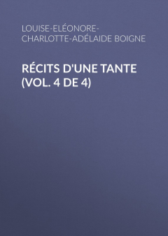 Книга R?cits d'une tante (Vol. 4 de 4) на ReadRate.com книга R?cits d'une tante (Vol. 4 de 4)