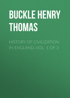 Книга History of Civilization in England, Vol. 1 of 3 на ReadRate.com книга History of Civilization in England, Vol. 1 of 3