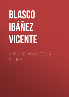 Книга Los enemigos de la mujer на ReadRate.com книга Los enemigos de la mujer