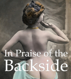 Книга In Praise of the Backside на ReadRate.com книга In Praise of the Backside