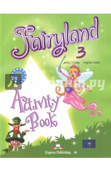 Книга Fairyland-3. Activity Book. Beginner. Рабочая тетрадь на ReadRate.com книга Fairyland-3. Activity Book. Beginner. Рабочая тетрадь