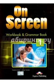 Книга On Screen 1. Workbook&Grammar Book (International) на ReadRate.com книга On Screen 1. Workbook&Grammar Book (International)