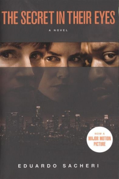 Книга The Secret in Their Eyes. A novel на ReadRate.com книга The Secret in Their Eyes. A novel