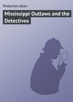 Книга Mississippi Outlaws and the Detectives на ReadRate.com книга Mississippi Outlaws and the Detectives