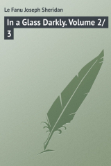 книга In a Glass Darkly. Volume 2/3