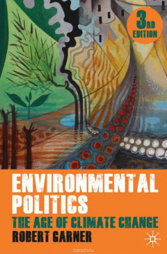 Книга Environmental Politics на ReadRate.com книга Environmental Politics