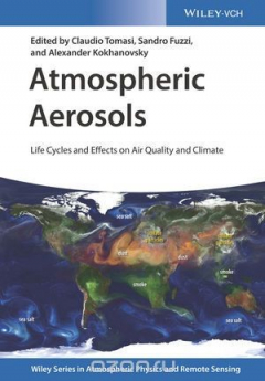 Книга Atmospheric Aerosols: Life Cycles and Effects on Air Quality and Climate на ReadRate.com книга Atmospheric Aerosols: Life Cycles and Effects on Air Quality and Climate