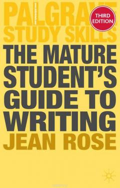 Книга The Mature Student's Guide to Writing на ReadRate.com книга The Mature Student's Guide to Writing