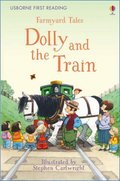 Книга Farmyard Tales Dolly and the Train на ReadRate.com книга Farmyard Tales Dolly and the Train