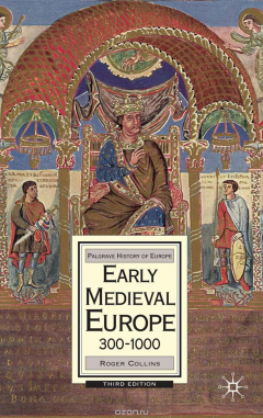 Книга Early Medieval Europe, 300-1000 на ReadRate.com книга Early Medieval Europe, 300-1000