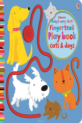 книга Baby's Very First Fingertrails Playbook Cats and Dogs