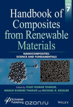 Книга Handbook of Composites from Renewable Materials, Nanocomposites: Science and Fundamentals на ReadRate.com книга Handbook of Composites from Renewable Materials, Nanocomposites: Science and Fundamentals