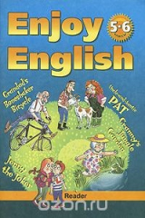 книга Enjoy English: Reader / Английский язык. Английский с удовольствием. Книга для чтения. 5-6 классы