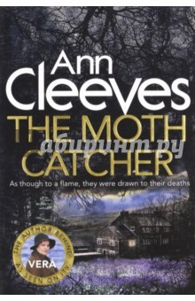 Книга Moth Catcher, the (Vera Stanhope) B на ReadRate.com книга Moth Catcher, the (Vera Stanhope) B