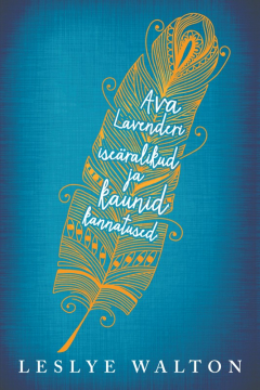 Книга Ava Lavenderi ise?ralikud ja kaunid kannatused на ReadRate.com книга Ava Lavenderi ise?ralikud ja kaunid kannatused