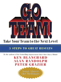 Книга Go Team! Take Your Team to the Next Level на ReadRate.com книга Go Team! Take Your Team to the Next Level