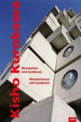 книга Kisho Kurokawa Metabolism and Symbiosis