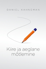 книга Kiire ja aeglane m?tlemine
