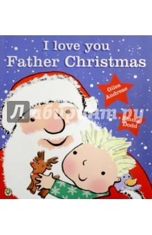 Книга I Love You, Father Christmas! на ReadRate.com книга I Love You, Father Christmas!