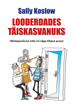 Книга Looderdades t?iskasvanuks. T?helepanekuid mitte-nii-v?ga-t?hjast pesast на ReadRate.com книга Looderdades t?iskasvanuks. T?helepanekuid mitte-nii-v?ga-t?hjast pesast