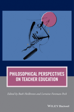 Книга Philosophical Perspectives on Teacher Education на ReadRate.com книга Philosophical Perspectives on Teacher Education
