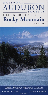 Книга National Audubon Society Regional Guide to the Rocky Mountain States на ReadRate.com книга National Audubon Society Regional Guide to the Rocky Mountain States