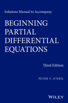 Книга Solutions Manual to Accompany Beginning Partial Differential Equations на ReadRate.com книга Solutions Manual to Accompany Beginning Partial Differential Equations