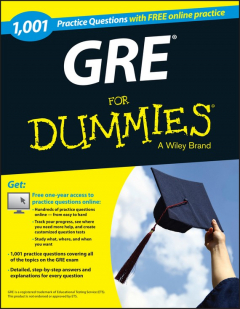 Книга 1,001 GRE Practice Questions For Dummies (+ Free Online Practice) на ReadRate.com книга 1,001 GRE Practice Questions For Dummies (+ Free Online Practice)