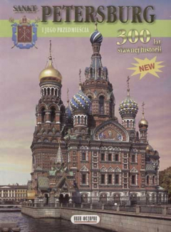 книга Sankt-Petersburg i jego przedmiescia 300 lat slawnej historii new