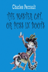 книга The master cat, or puss in boots