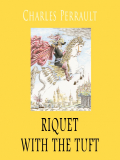 Книга Riquet with the tuft на ReadRate.com книга Riquet with the tuft
