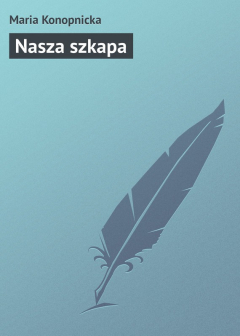 книга Nasza szkapa