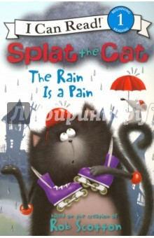 Книга Splat the Cat: The Rain Is a Pain (Level 1) на ReadRate.com книга Splat the Cat: The Rain Is a Pain (Level 1)