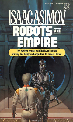 Книга Robots and Empire на ReadRate.com книга Robots and Empire