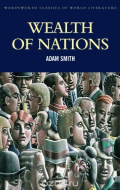 Книга Wealth of Nations (Wordsworth Classics of World Literature) на ReadRate.com книга Wealth of Nations (Wordsworth Classics of World Literature)