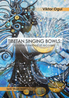 Книга Tibetan singing bowls: a natural method of recovery на ReadRate.com книга Tibetan singing bowls: a natural method of recovery