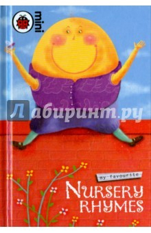 Книга Nursery Rhymes (HB) MyFavourite на ReadRate.com книга Nursery Rhymes (HB) MyFavourite