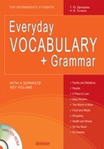 Книга Everyday Vocabulary Grammar. For Intermediate Students на ReadRate.com книга Everyday Vocabulary Grammar. For Intermediate Students