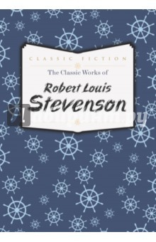 Книга Classic Works of Robert Louis Stevenson на ReadRate.com книга Classic Works of Robert Louis Stevenson