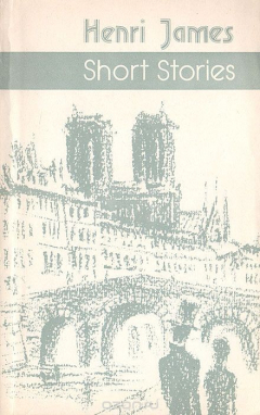 Книга Henri James. Short Stories на ReadRate.com книга Henri James. Short Stories