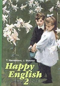 Книга Happy English-2 / Счастливый английский. Книга 2. 7-9 класс на ReadRate.com книга Happy English-2 / Счастливый английский. Книга 2. 7-9 класс